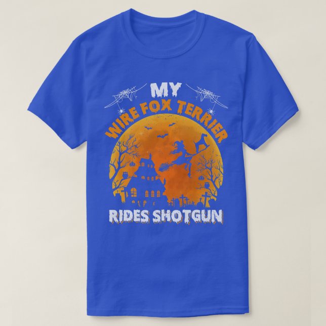 Camiseta Wire Fox Terrier Ride Shotgun Wire Perro Fox Terri (Diseño del anverso)