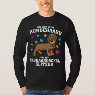 Camiseta Wire Haired Dachshund Saying Dog Hair Joke