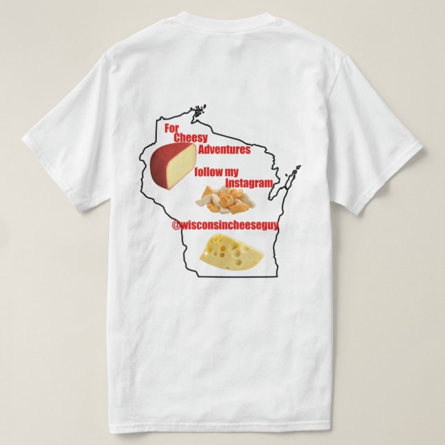 Camiseta Wisconsin Cheese Guy (Reverso del diseño)