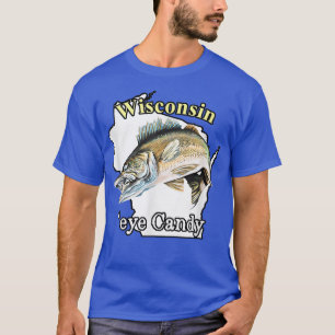 Camiseta Wisconsin 'Eye Candy Funny Walleye 2582