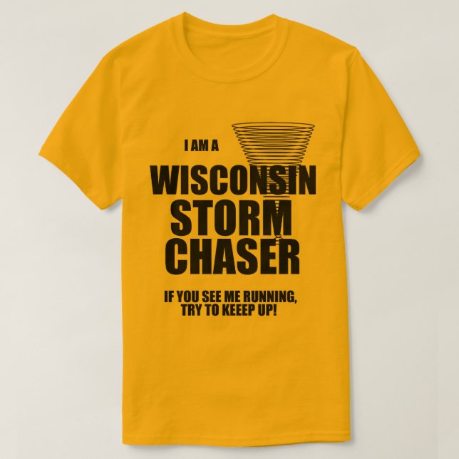 Camiseta Wisconsin Tornado Storm Chaser (Diseño del anverso)