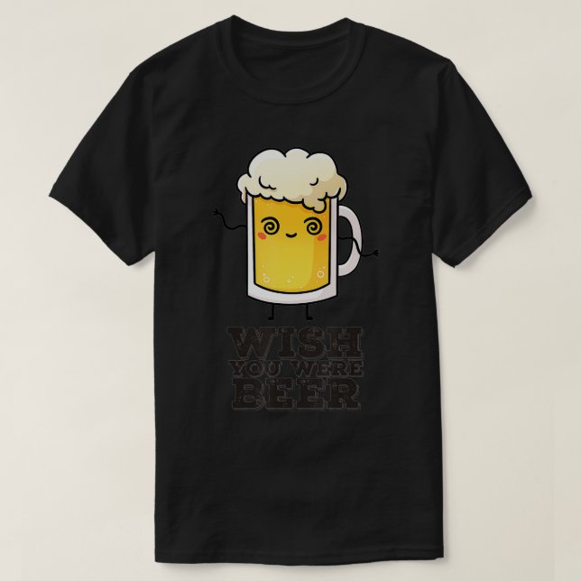 Camiseta Wish you were beer (23)  (Diseño del anverso)