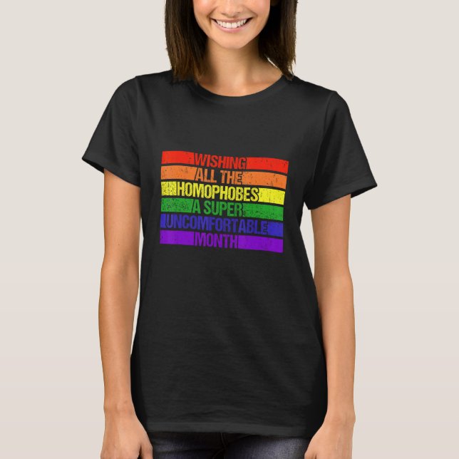 Camiseta Wishing All Homophobes A Happy Pride Month Pride L (Anverso)