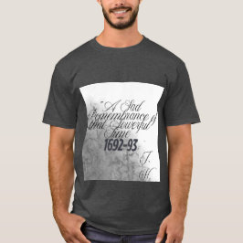 Camiseta Witch Shirt Salem Historical Quote