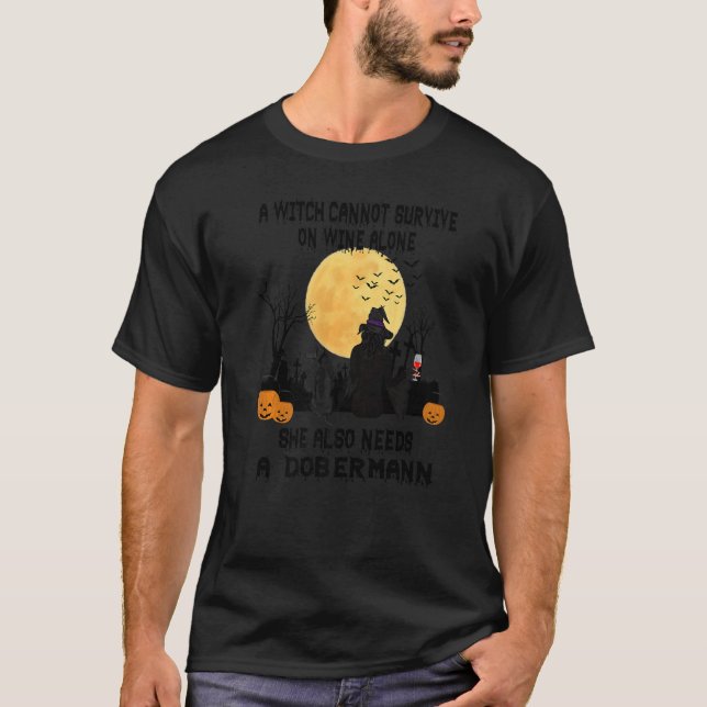 Camiseta Witch Wine And Dobermann Dog Mom Halloween Costum (Anverso)