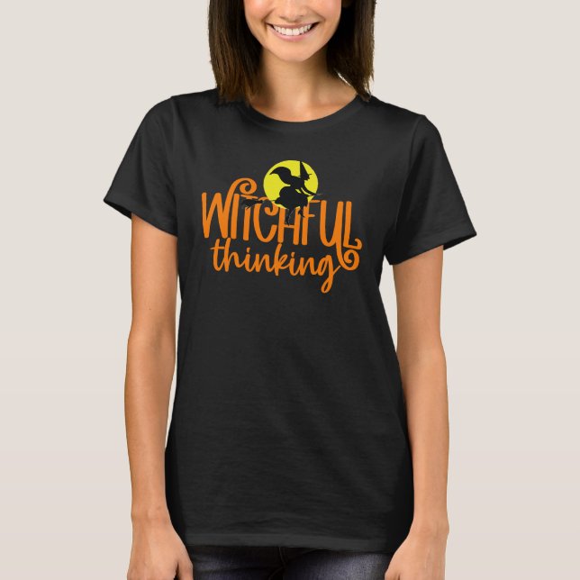 Camiseta Witchinking Pun Witch Halloween Cotton T-Shi (Anverso)