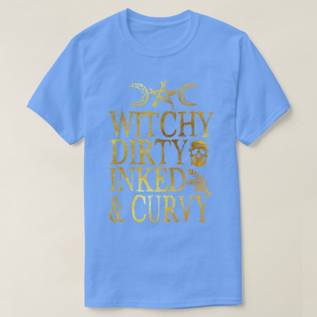 Camiseta Witchy Dirty Inked & Curvy Gold (Diseño del anverso)