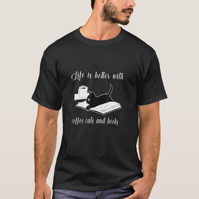 Camiseta With Coffee Cats And Books Cat Lov (Anverso)
