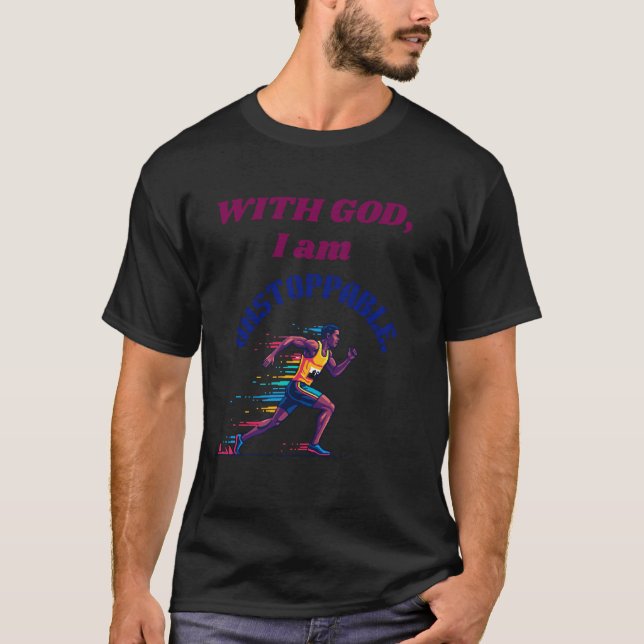 Camiseta With God, I'm Unstoppable (Anverso)