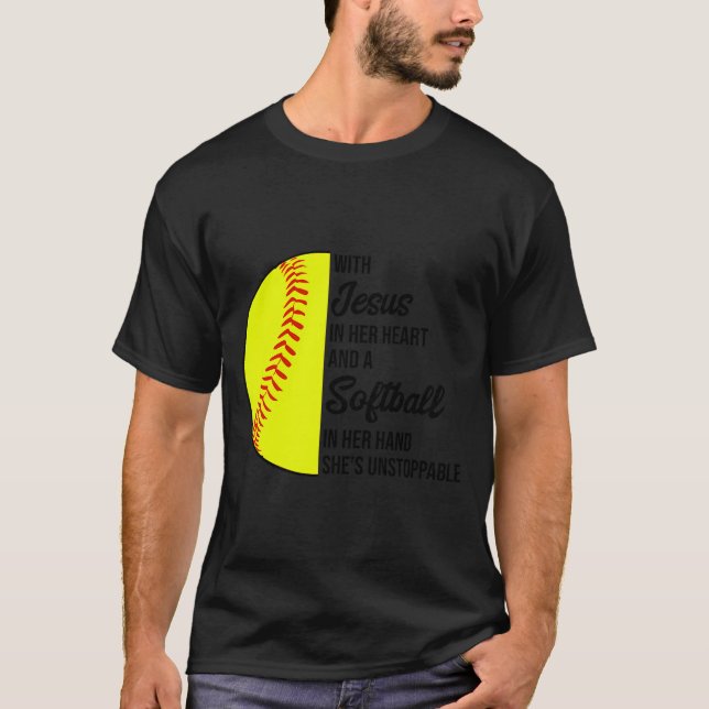 Camiseta With Jesus In Her Heart And A Softball She Is Unst (Anverso)