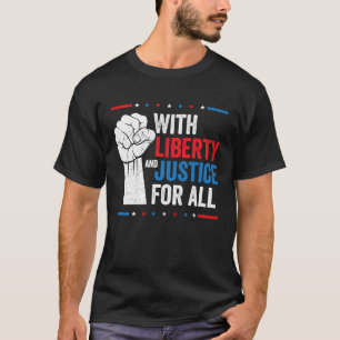 Camiseta With Liberty And Justice For All Indivisible Equal
