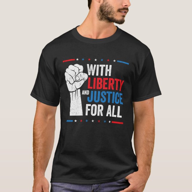 Camiseta With Liberty And Justice For All Indivisible Equal (Anverso)