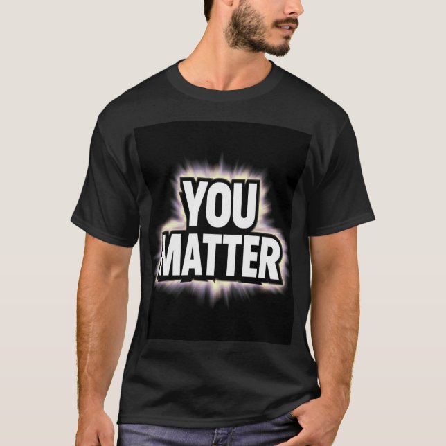 Camiseta with You Matter (Anverso)