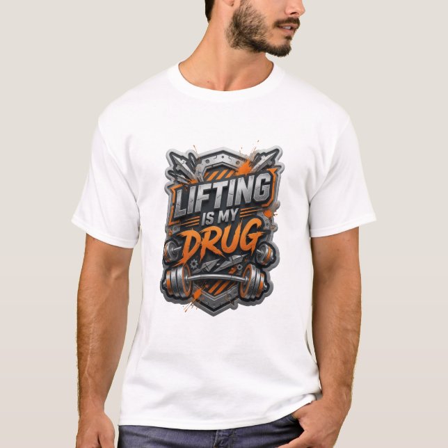 Camiseta Witty Gray LEVANTAR PESAS ES MI DROGA Imprimir (Anverso)