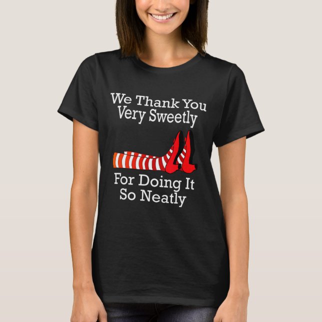 Camiseta Wizard Of Oz - We Thank You Very Sweetly  (Anverso)