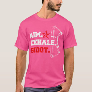 Camiseta Wo Aim Exhale Shoot Archery Bow Flecha Para