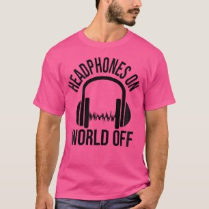 Camiseta Wo auriculares puestos mundo apagado Edm