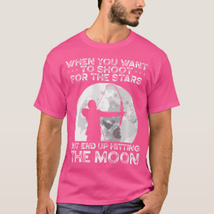 Camiseta Wo Cuándo Quieres Disparar Por La Ba De Arquero De