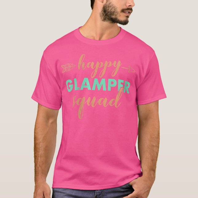 Camiseta Wo Funny Glamping Squad Glamper Feliz Acampada (Anverso)