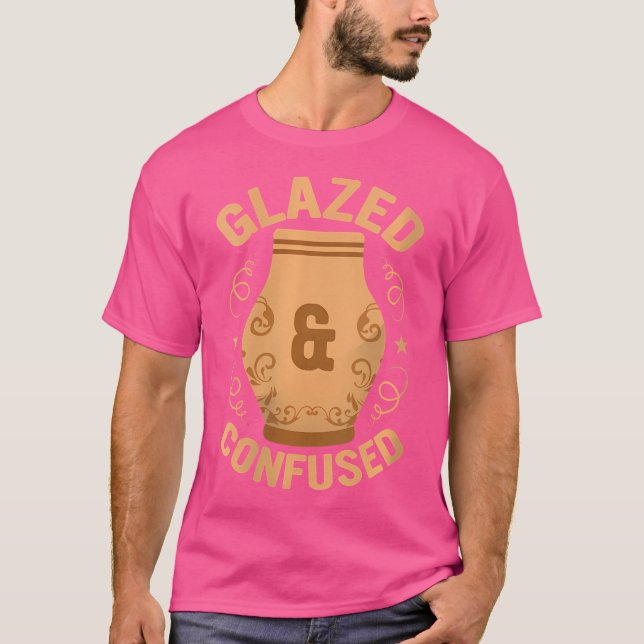 Camiseta Wo Glazed Confused Pottery Ceramics Artist (Anverso)