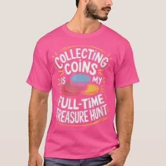 Camiseta Wo Numismática Numismático Colección de Monedas Y