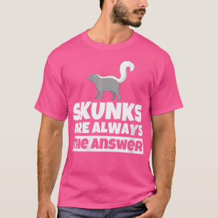 Camiseta Wo Skunk Lover Funny Skunks Humor
