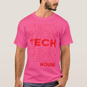 Camiseta Wo Tech House Deep Dub Techno Edm