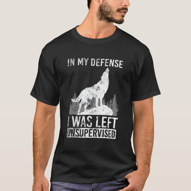 Camiseta Wofl En Mi Defensa Me Dejé Sin Supervisión (Anverso)