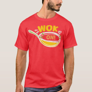 Camiseta Wok On Wok Asian Cooking