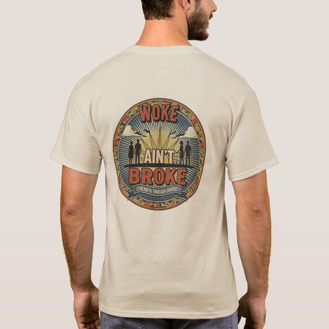Camiseta Woke ain't Broke (Reverso)