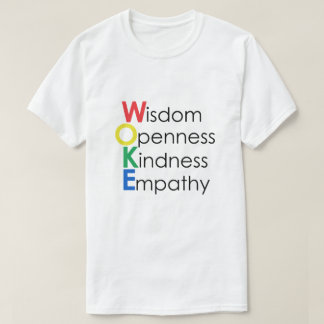 Camiseta WOKE Sabiduría Apertura Amabilidad Empatía