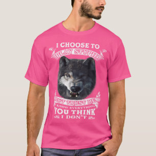 Camiseta Wolf, Elijo Jugar Estúpido Pero Confía En Mí Que C