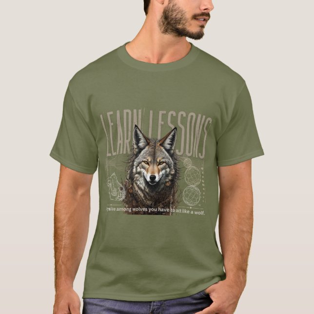 Camiseta Wolf: La vida enseña lecciones (Anverso)