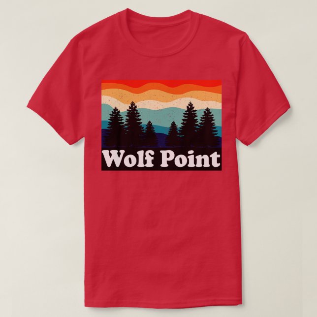 Camiseta Wolf Point Montana Retro (Diseño del anverso)