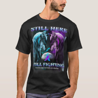 Camiseta Wolf todavía está aquí luchando contra la prevenci