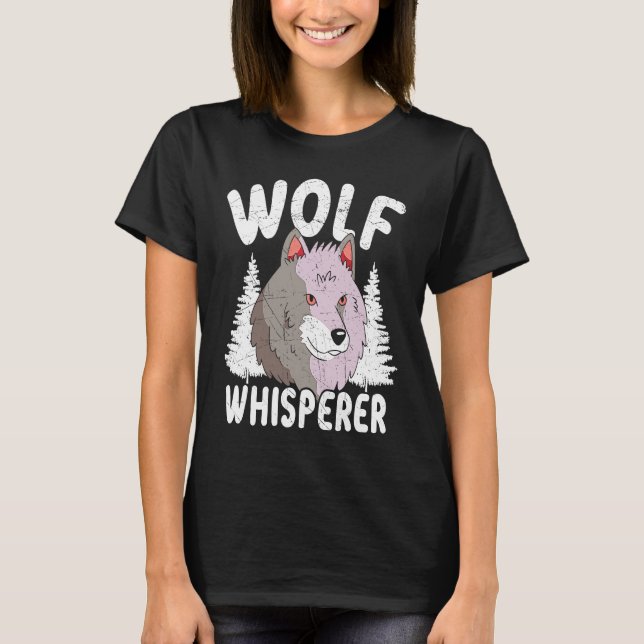 Camiseta Wolf Whisperer Werewolf Wolfpack Wolfgang Wildlife (Anverso)