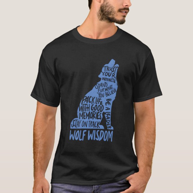 Camiseta Wolf Wisdom Lobos Motivadores Inspiracionalistas (Anverso)