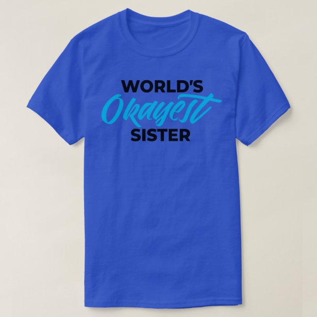 CAMISETA WOLRLDS OKAYEST HERMANA 1 (Diseño del anverso)