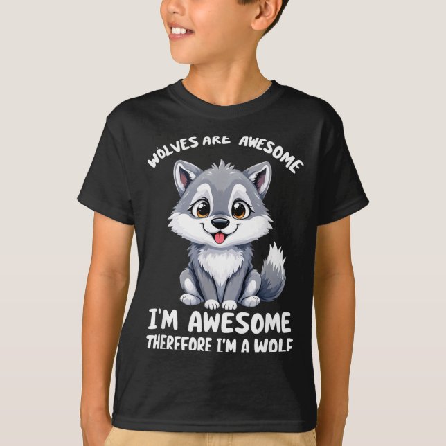 Camiseta Wolves Are Awesome Funny Wolf Gif Zookeeper  (Anverso)