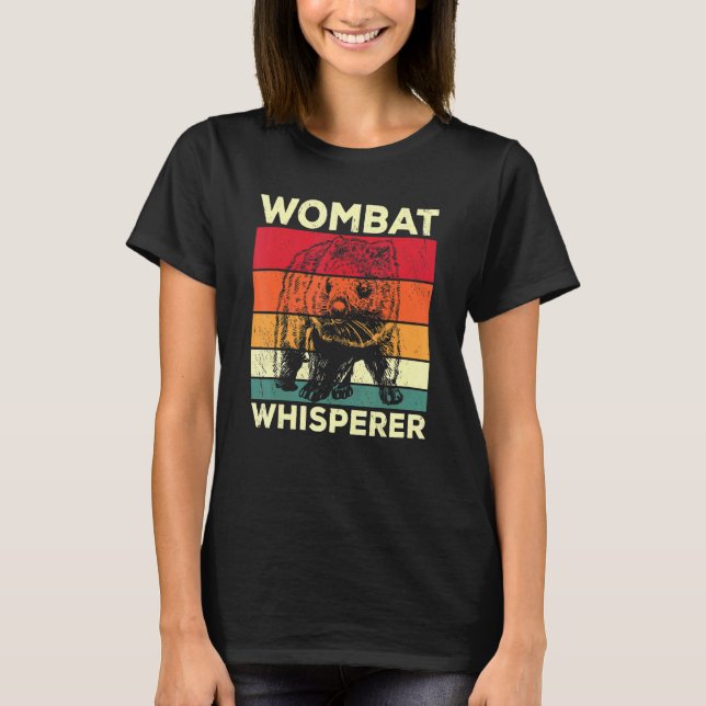 Camiseta Wombat Whisperer  Wombat Saying Design (Anverso)
