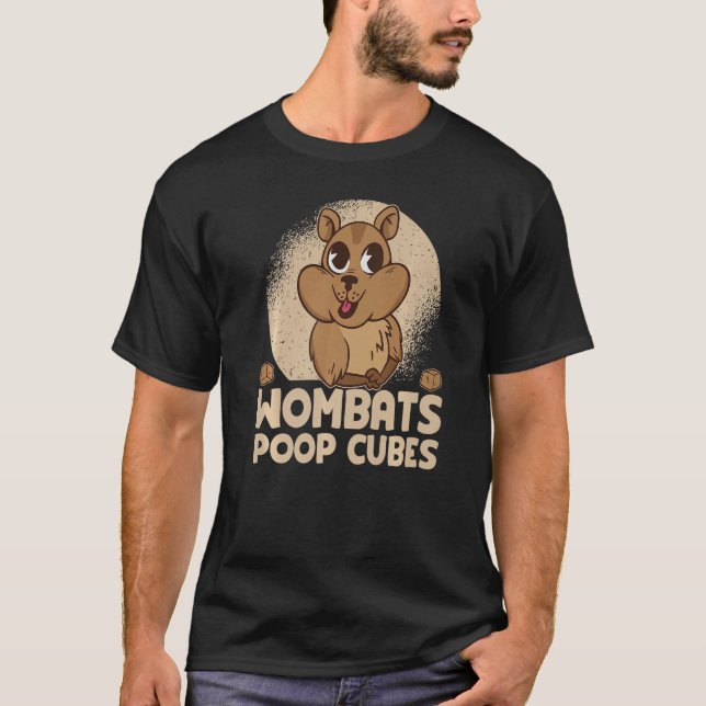Camiseta Wombats Poop Cubes For A Wombats  1 (Anverso)
