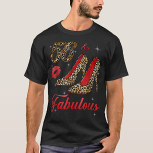 Camiseta Women 56 And Fabulous Leopard High Heels Happy 56t