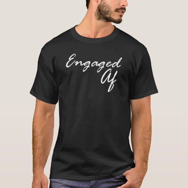 Camiseta Women Engaged AF Bridal Engagement (Anverso)
