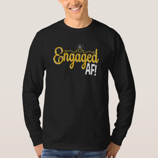 Camiseta Women Engaged AF Bridal Engagement 2 (Anverso)