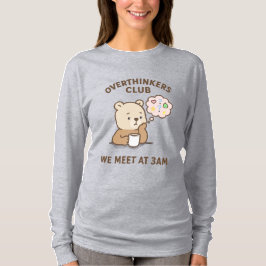 Camiseta Women’s Overthinking Tee | 3 AM Thoughts Club Shir