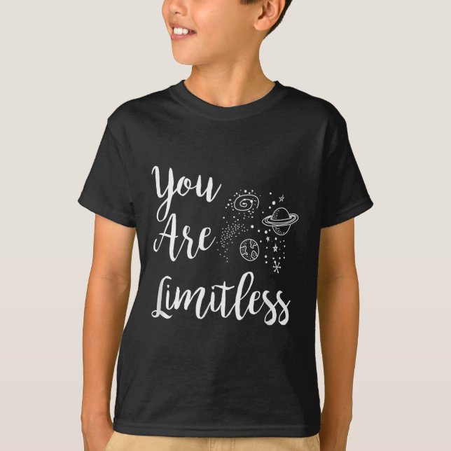 Camiseta Women You Are Limitless Amazing Motivational  (Anverso)