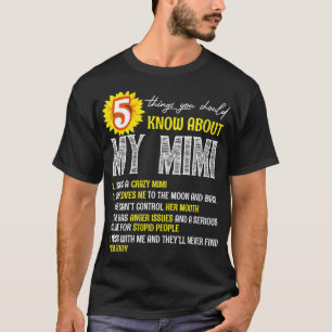 Camiseta Womens 5 Things You Should Know About My Mimi Sunf