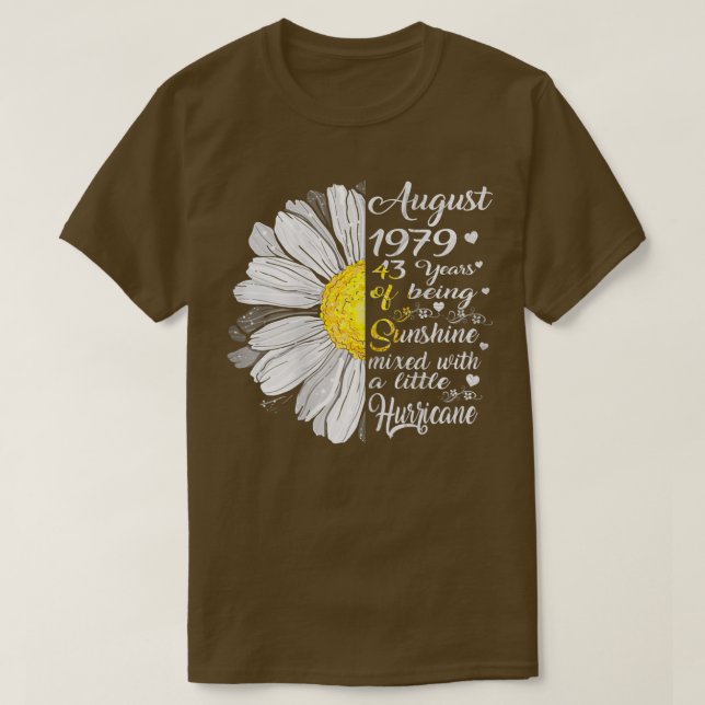 Camiseta Womens August Girls 1979 Birthday Gift 43 Years Ol (Diseño del anverso)