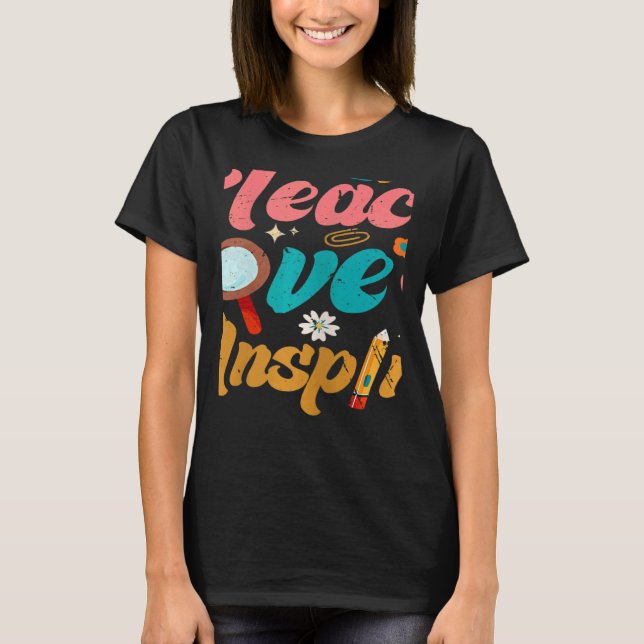 Camiseta Womens Back To School Teach Love Inspire Retro Tea (Anverso)
