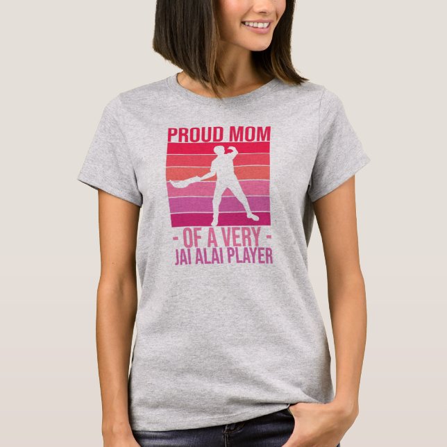 Camiseta Womens Basque Sport jai Alai Quote for a Mom of a (Anverso)
